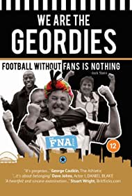 We Are the Geordies (2020)