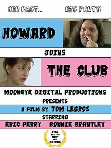 Howard Joins the Club (2014)