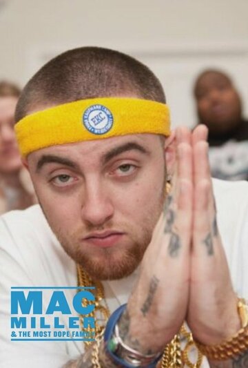Mac Miller and the Most Dope Family (2013)