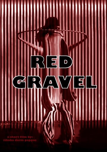 Red Gravel (2011)