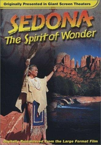 Sedona: The Spirit of Wonder (1998)